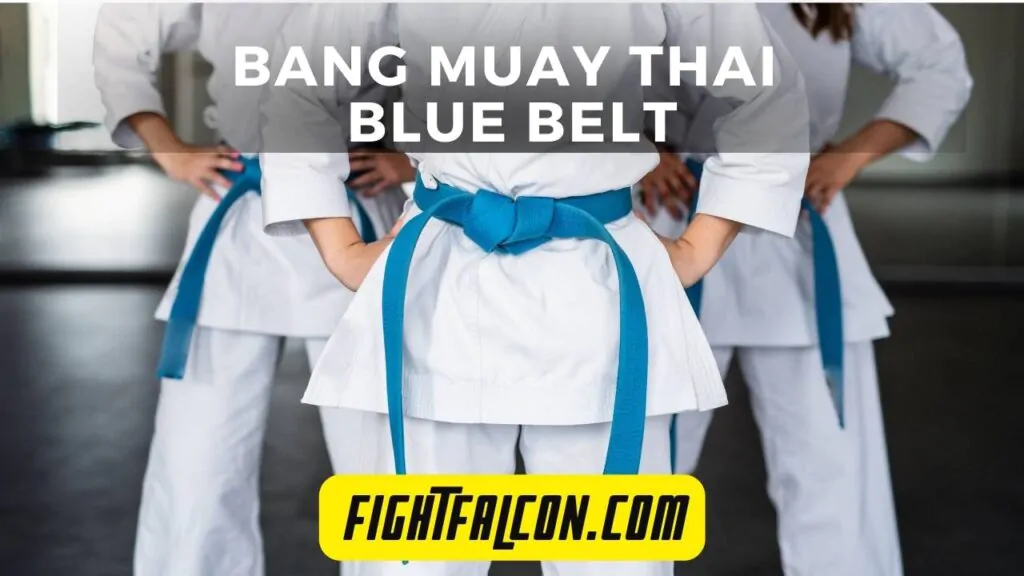 Bang Muay Thai Ranking System - Blue Belt