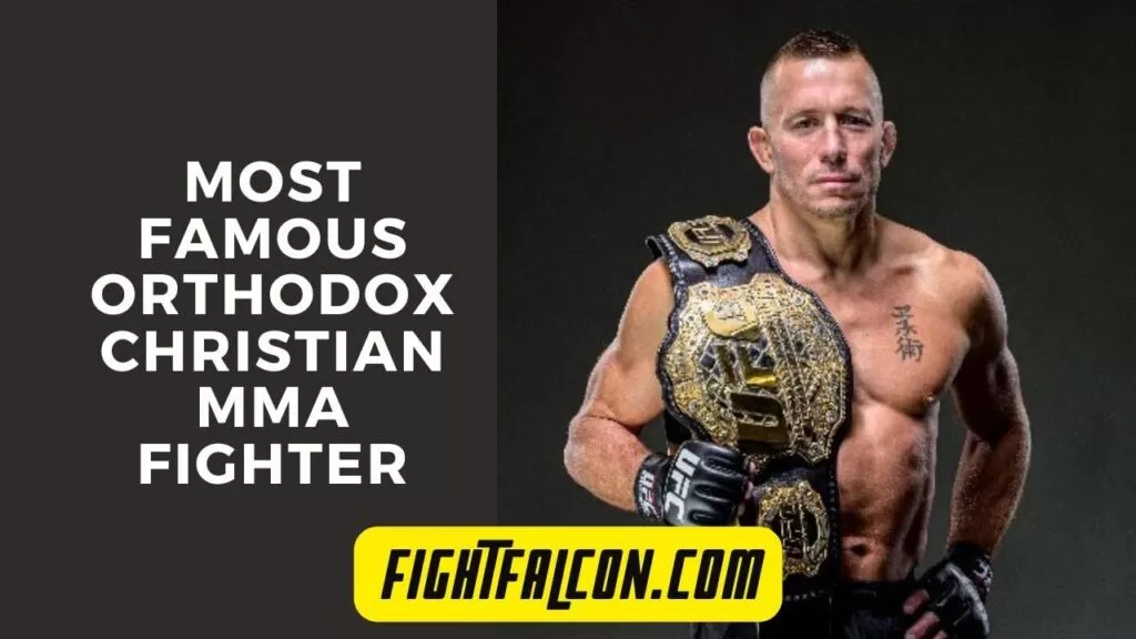 Most Popular Orthodox Christian MMA Fighters 