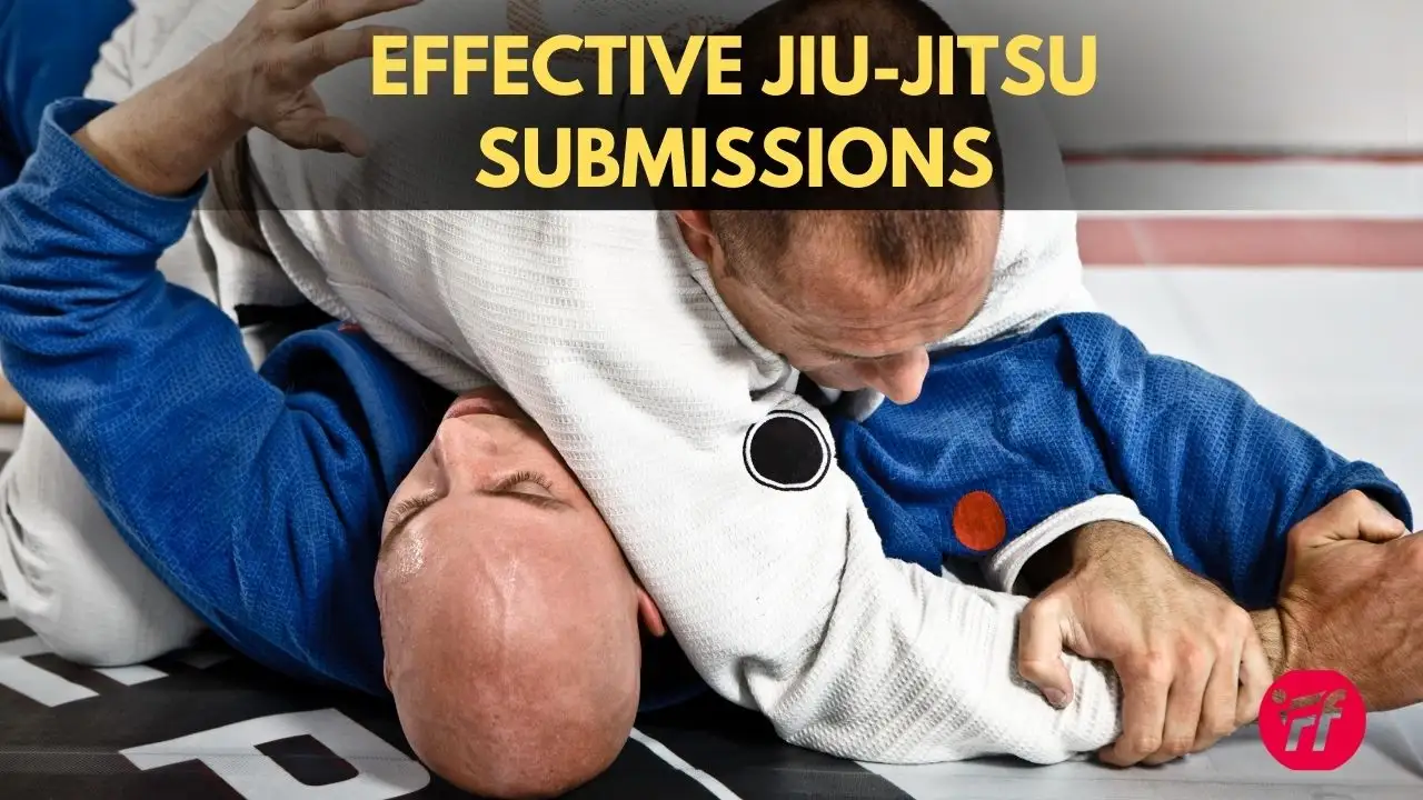10 Most Effective And High Success Rate BJJ Submissions